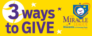 3 Ways to Donate to Kiwanis Miracle League